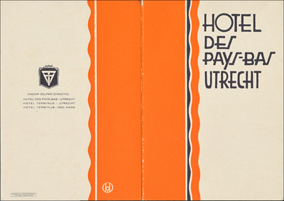 711854 Buitenzijde van een uitvouwbare reclamekaart van Hotel des Pays-Bas Utrecht, directeur: Th.N. van Stigt, ...